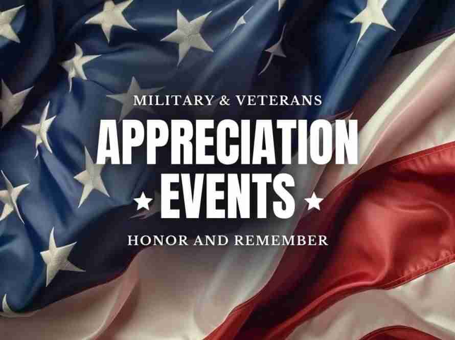 military and veteran appreciation events