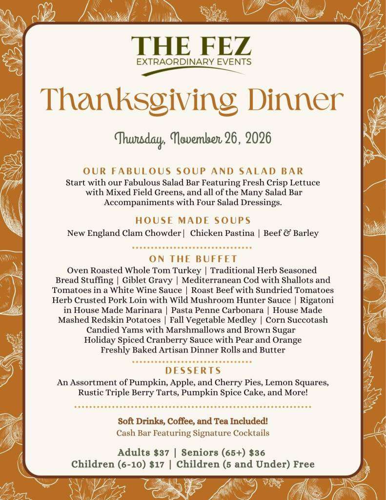 2026 Thanksgiving dinner buffet menu at The Fez